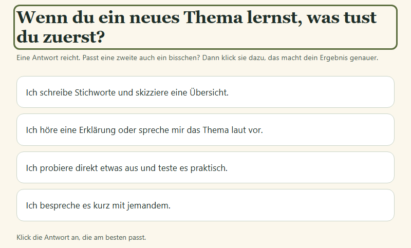 Bildschirmfoto einer Frage aus dem Lerntier-Check: Wenn du ein neues Thema lernst, was tust du zuerst? Mit vier Antworten zur Auswahl.